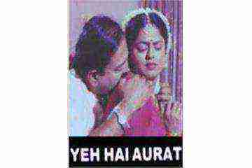 Yeh Hai Aurat (2004)