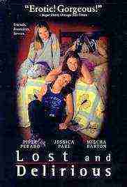 Lost and Delirious (2001)
