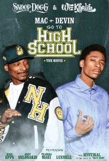 Mac And Devin Go To Highschool (2012)