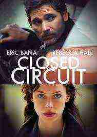 Closed Circuit (2013)