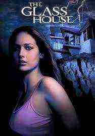 The Glass House (2001)