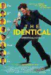 The Identical (2014)