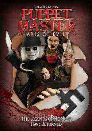 Puppet Master 9: Axis of Evil (2010)