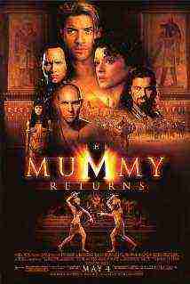 The Mummy Returns (2001)