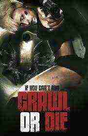 Crawl Or Die (2014)