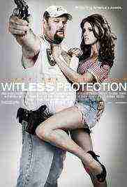 Witless Protection (2008)