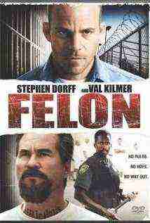 Felon (2008)