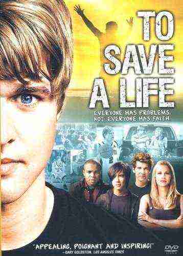 To Save a Life (2009)