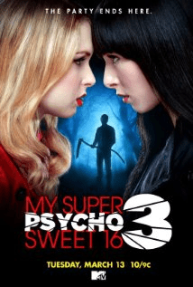 My Super Psycho Sweet 16: Part 3 (2012)