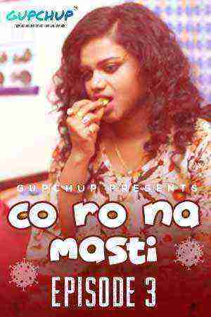 Corona Masti (2020) Season 1 Episode 3 GupChup (2020)