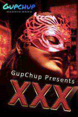 XXX (2020) Season 1 Episode 3 GupChup (2020)