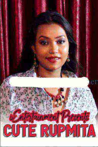  Cute Rupmita (2020) Ientertainment Exclusive (2020)