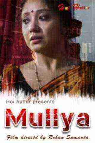 Mullya (2021) Hoihullor Originals (2021)