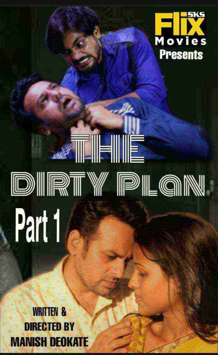 Dirty Plan (2020) Season 1 Episode 2 Flixsksmovies (2020)