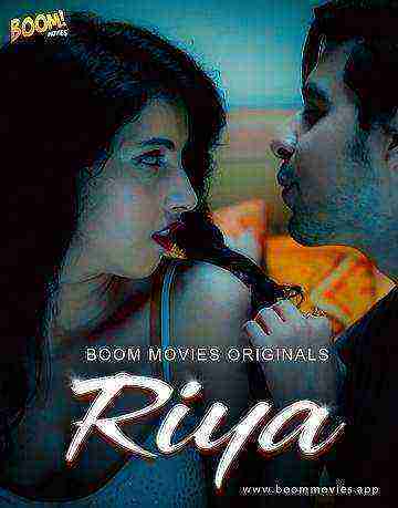  Riya (2020) Boommovies Original (2020)