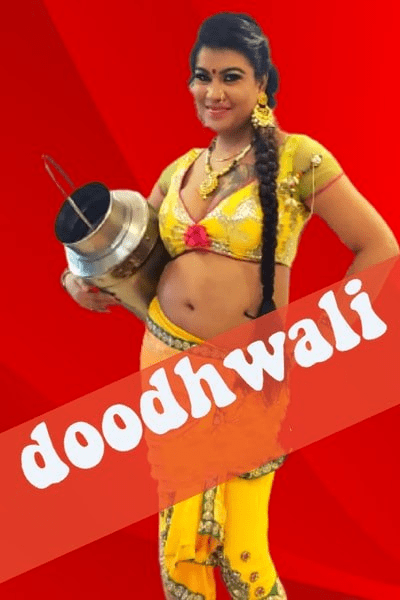 Doodhwali (2020) Season 1 Episode 1 HotHitFilms (2020)