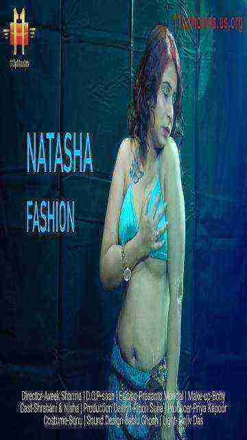 Natasha Fashion (2020) 11upmovies Originals Uncut (2020)