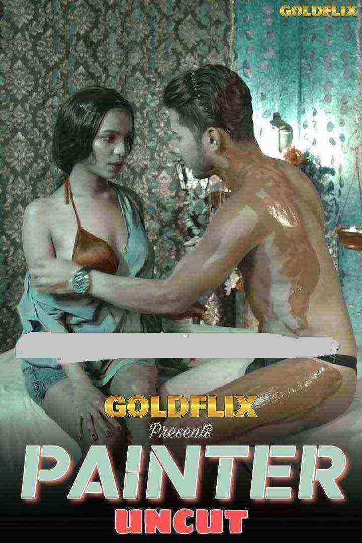 Painter (2021) Goldflix Originals Uncut (2021)