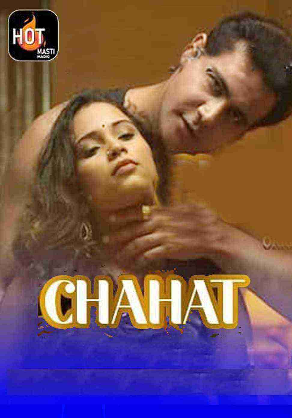 Chahat (2021) Season 1 Episode 2 Hotmasti Originals (2021)