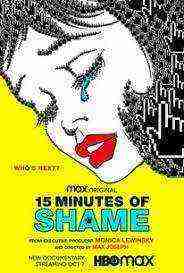 15 Minutes Of Shame (2021)