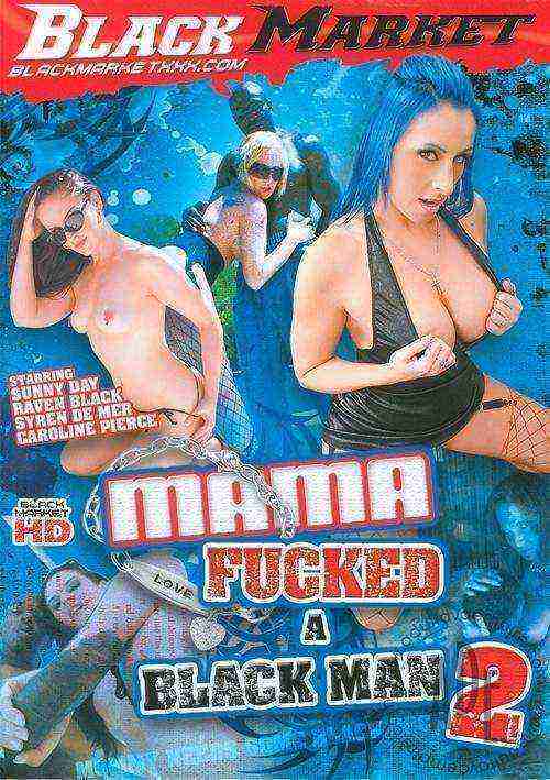 Mama Fucked A Black Man 2 Watch Online