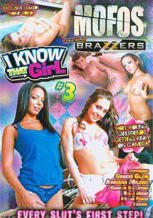 [18+] Mofos: I Know That Girl 3