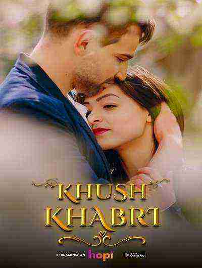 Khush Khabri (2024) Hopi (2024)