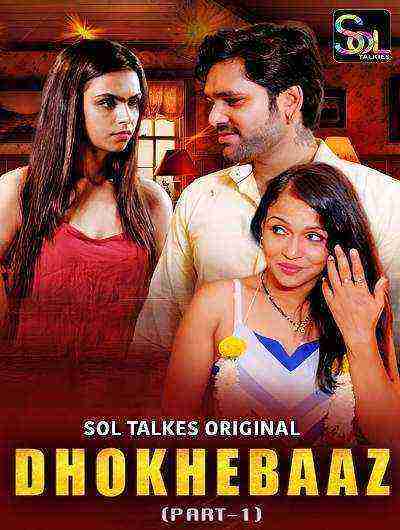 Dhokhebaaz (2024) Season 1 Episode 3 Sol Talkies (2024)