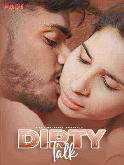 Dirty Talk (2024) Fugi Originals (2024)