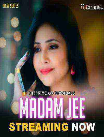 Madam Jee (2024) Season 1 Episode 1 Hitprime Originals (2024)