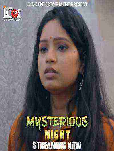 Mysterious Night (2024) Season 1 Episode 1 Look Entertainment (2024)