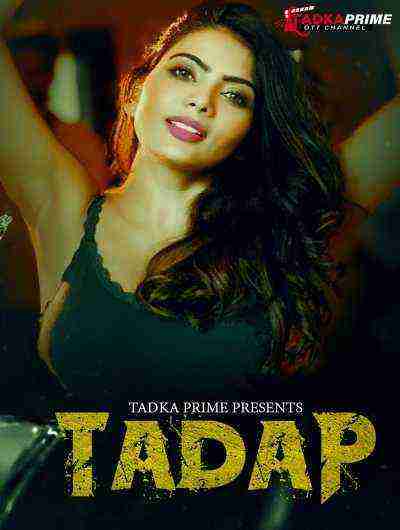 Tadap (2024) Season 1 Episode 5 Tadka Prime (2024)
