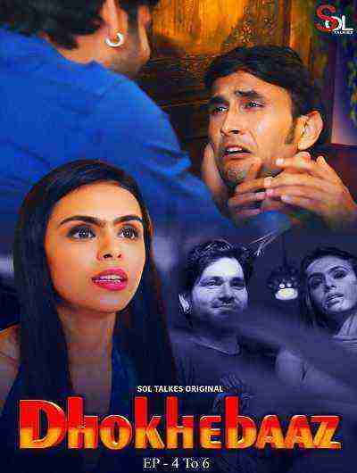 Dhokhebaaz (2024) Season 1 Episode 5 Sol Talkies Originals (2024)