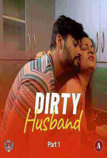 Dirty Husband (2024) Season 1 Episode 1 Msspicy (2024)
