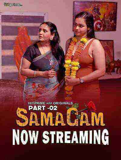 Samagam (2024) Season 1 Part 2 Episode 4 Hitprime Originals (2024)