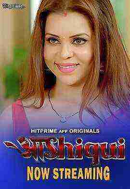 Aashiqui (2024) Season 1 Eoisode 2 Hitprime Originals (2024)