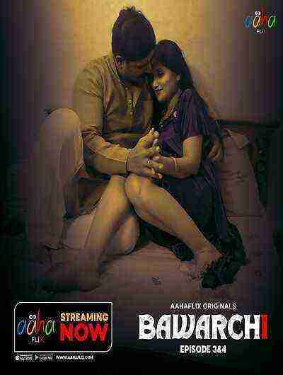 Bawarchi (2024) Season 1 Episode 4 Aahaflix Originals (2024)