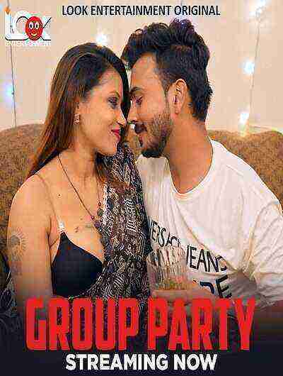 Group Party (2024) Season 1 Episode 1 Look Entertainment Originals (2024)