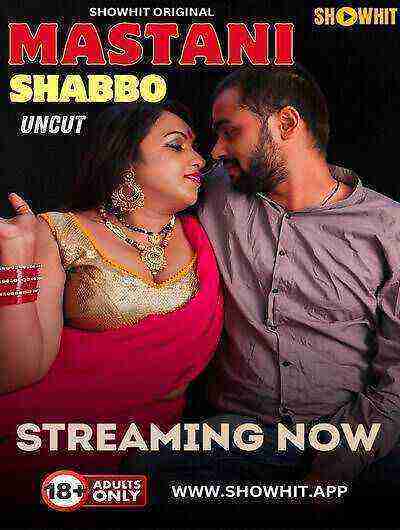 Mastani Shabbo (2024) Showhit Originals (2024)
