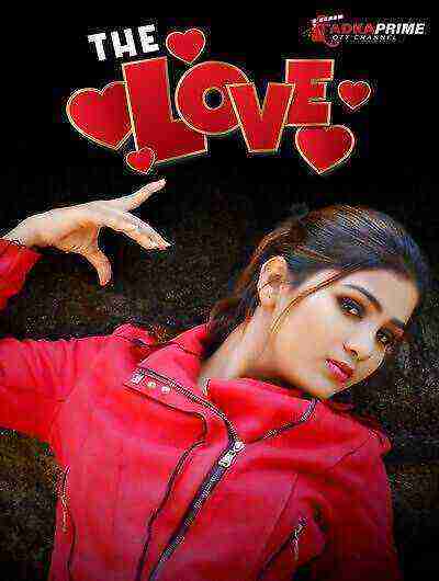 The Love (2024) Season 1 Episode 1 Tadkaprime (2024)