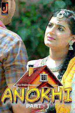 Anokhi (2024) Season 1 Part 1 Episode 1 Jalva Originals (2024)