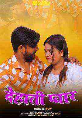 Dehati Pyar (2024) Mojflix Originals (2024)