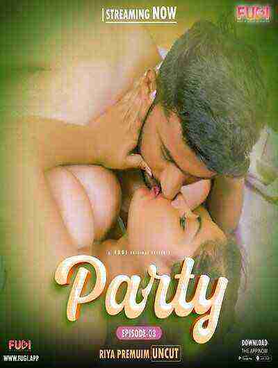 Party (2024) Season 1 Episode 3 Fugi Originals (2024)