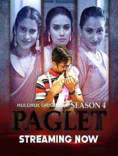 Paglet (2024) Season 4 Episode 2 Hulchul Originals (2024)