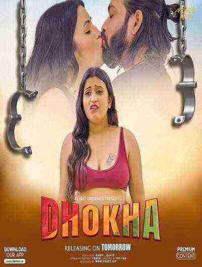 Dhokha (2024) Season 1 Episode 1 Feneo Originals (2024)