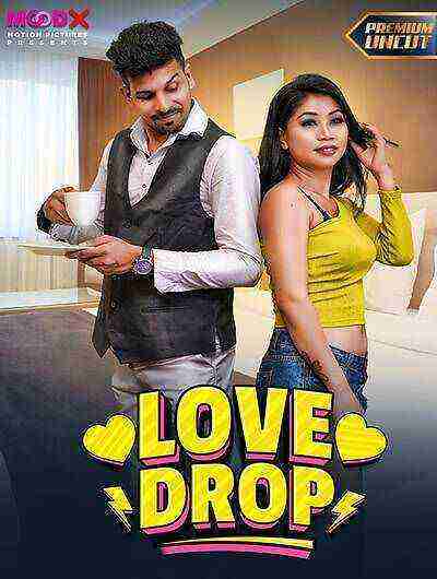 Love Drop (2024) Moodx Originals (2024)