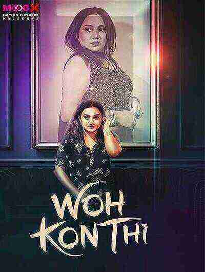 Wo Kon Thi (2024) Moodx Originals (2024)