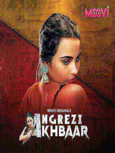 Angrezy Aakhbar (2024) Season 1 Episode 2 Moovi Originals (2024)