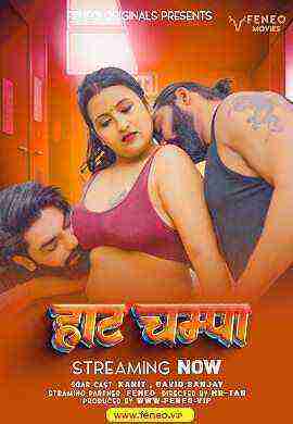 Hot Champa (2024) Feneo Originals (2024)