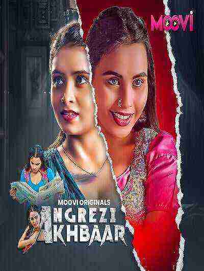Angrezy Aakhbar (2024) Season 1 Episode 5 Moovi Originals (2024)